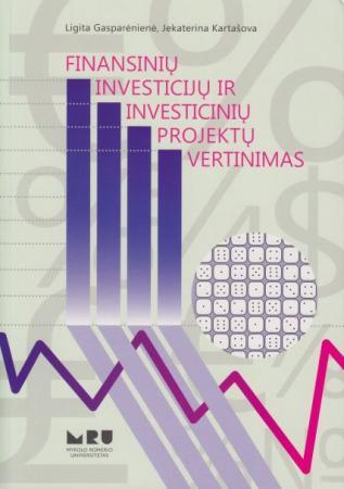 Finansinių investicijų ir investicinių projektų vertinimas