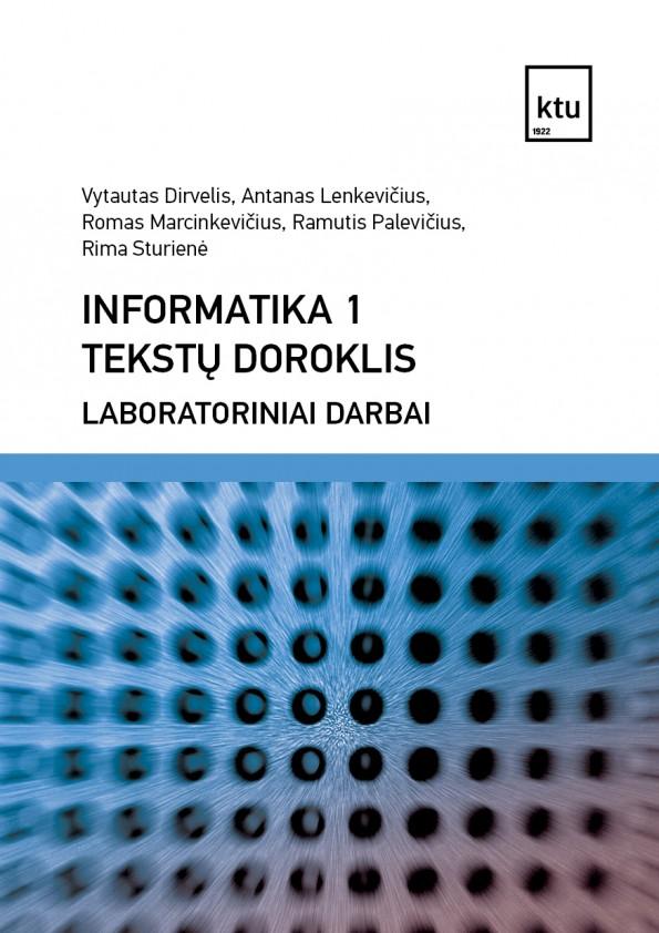 Informatika 1. Tekstų doroklis. Laboratoriniai darbai
