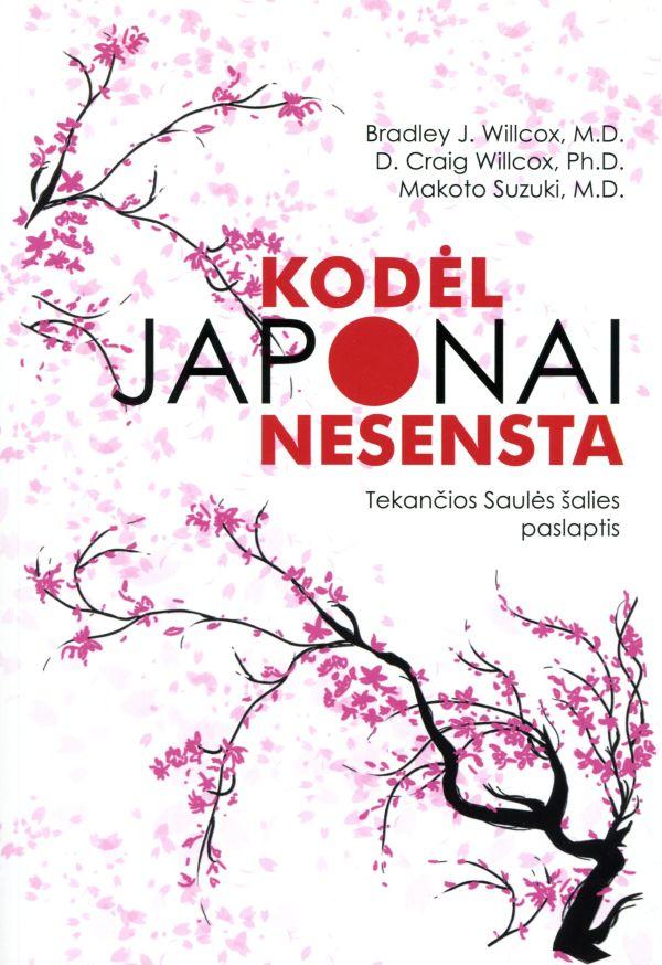 Kodėl japonai nesensta. Tekančios Saulės šalies paslaptis