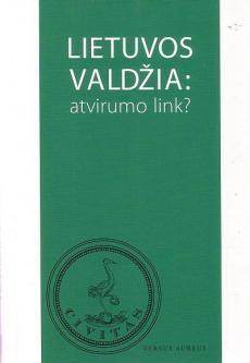 Lietuvos valdžia: atvirumo link?