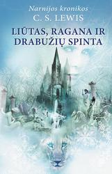 Liūtas, ragana ir drabužių spinta. Ciklo „Narnijos kronikos“ 2-oji knyga