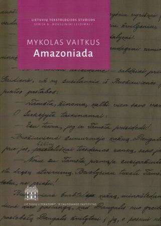 Mykolas Vaitkus. Amazoniada