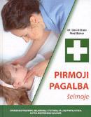 Pirmoji pagalba šeimoje