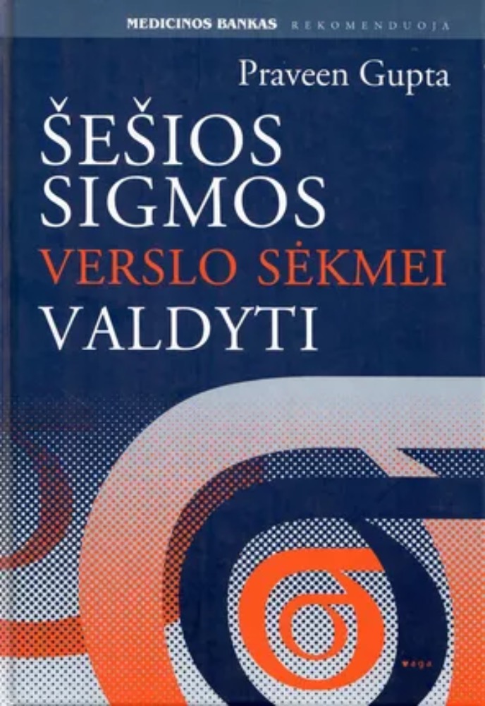 Šešios sigmos verslo sėkmei valdyti