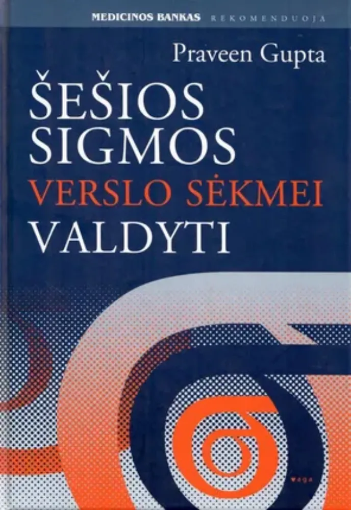 Šešios sigmos verslo sėkmei valdyti