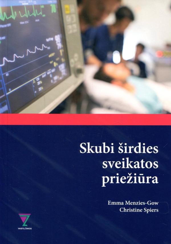 Skubi širdies sveikatos priežiūra