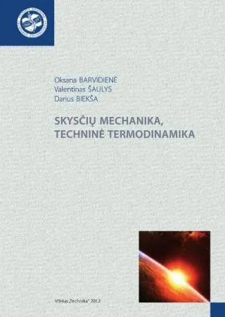Skysčių mechanika, techninė termodinamika