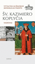 Šv. Kazimiero koplyčia. Vadovas