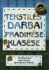 Tekstilės darbai pradinėse klasėse