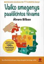 Vaiko smegenys paaiškintos tėvams