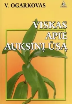 Viskas apie auksinį ūsą