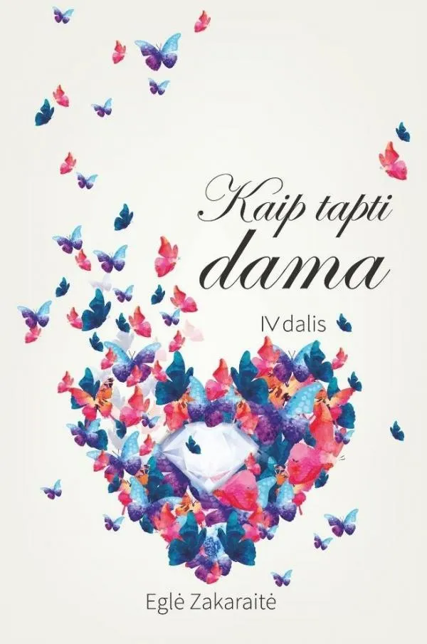 Kaip tapti dama, 4 dalis