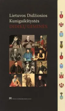 Lietuvos Didžiosios Kunigaikštystės didikų giminės