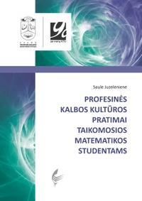 Profesinės kalbos kultūros pratimai taikomosios matematikos studentams