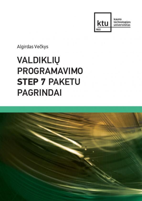 Valdiklių programavimo STEP 7 paketu pagrindai