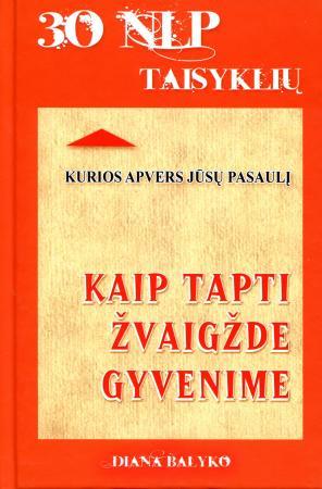 Kaip tapti žvaigžde gyvenime
