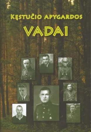 Kęstučio apygardos vadai