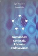 Komandos: samprata, kūrimas, vadovavimas