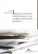 Lietuvos pramonės transformacijos socialinės-ekonominės pasėkmės
