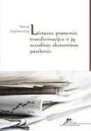 Lietuvos pramonės transformacijos socialinės-ekonominės pasėkmės