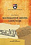 Matematinė mintis Lietuvoje (istorinė apžvalga 1832-1990 m.)