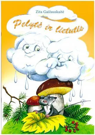 Pelytė ir lietutis