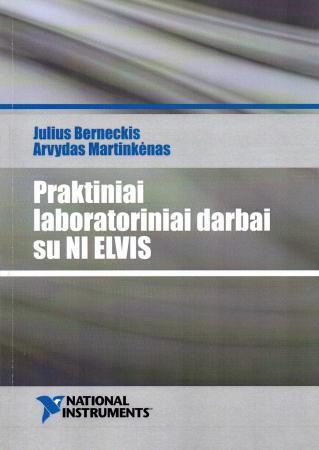 Praktiniai laboratoriniai darbai su NI ELVIS (su CD)
