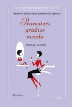 Prancūzės gražios visada