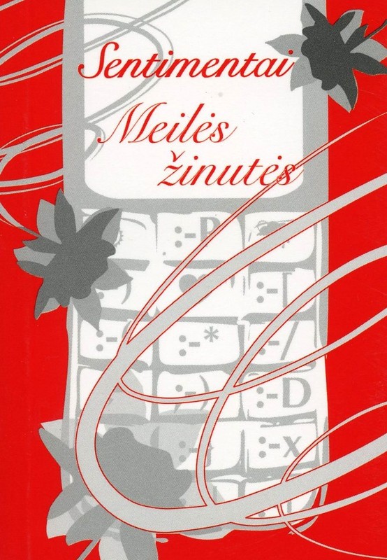 Sentimentai. Meilės žinutės