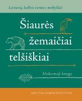 Šiaurės žemaičiai telšiškiai (su CD)