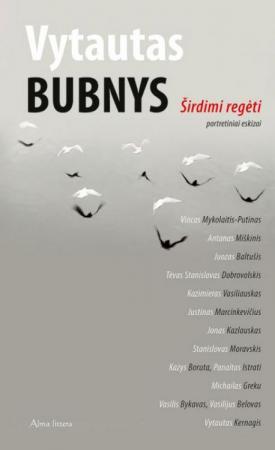 Širdimi regėti. Portretiniai eskizai