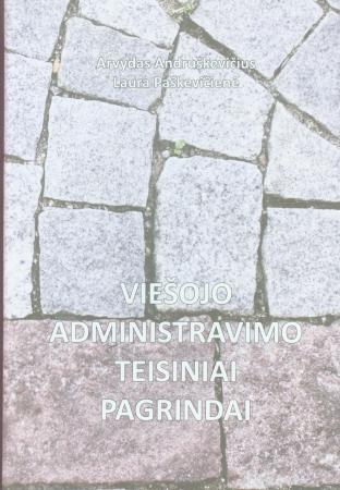 Viešojo administravimo teisiniai pagrindai