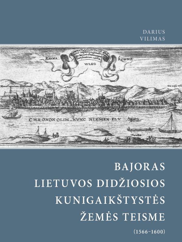 Bajoras Lietuvos Didžiosios Kunigaikštystės žemės teisme (1566–1600)