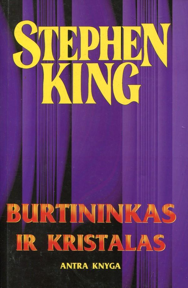 Burtininkas ir kristalas. Antra knyga