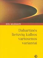 Dabartinės lietuvių kalbos vartosenos variantai