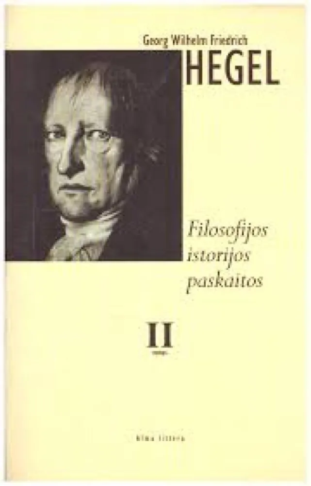 Filosofijos istorijos paskaitos. II tomas