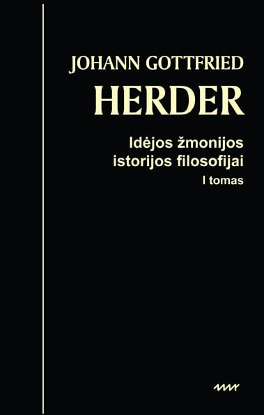 Idėjos žmonijos istorijos filosofijai, I tomas