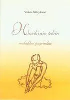 Klasikinio šokio mokyklos pagrindai