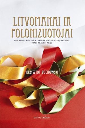Litvomanai ir polonizuotojai