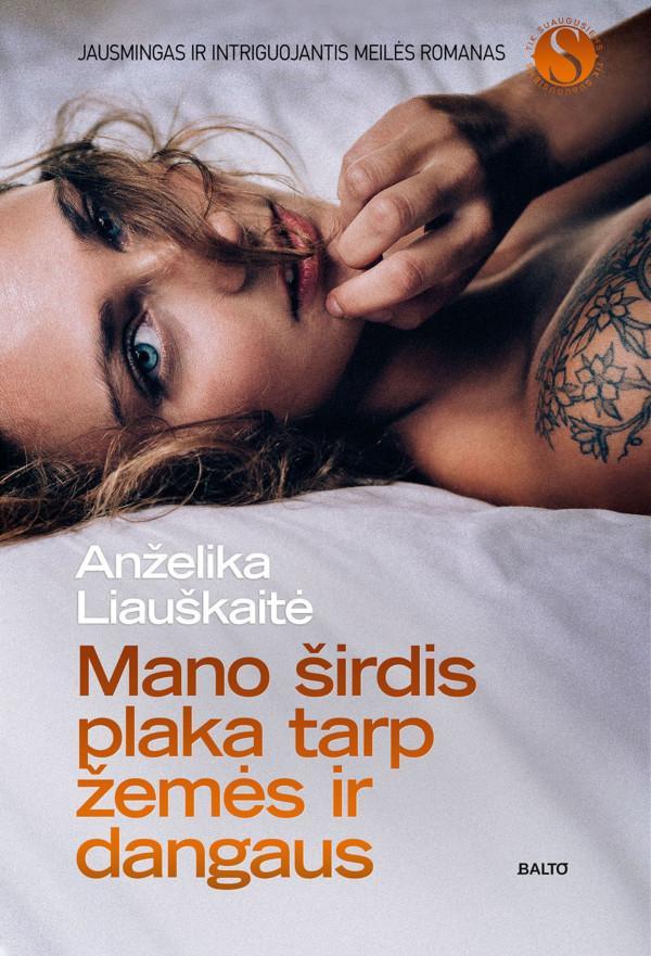 Mano širdis plaka tarp žemės ir dangaus