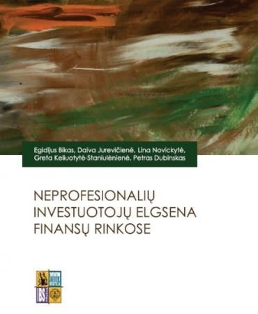 Neprofesionalių investuotojų elgsena finansų rinkose
