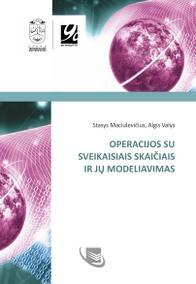 Operacijos su sveikaisiais skaičiais ir jų modeliavimas