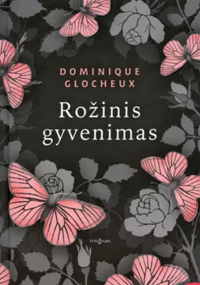 Rožinis gyvenimas Rožinis gyvenimas