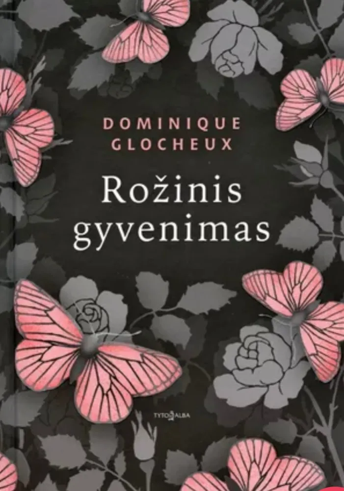 Rožinis gyvenimas