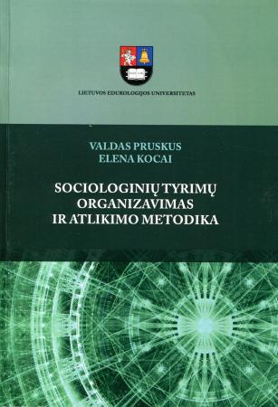 Sociologinių tyrimų organizavimas ir atlikimo metodika