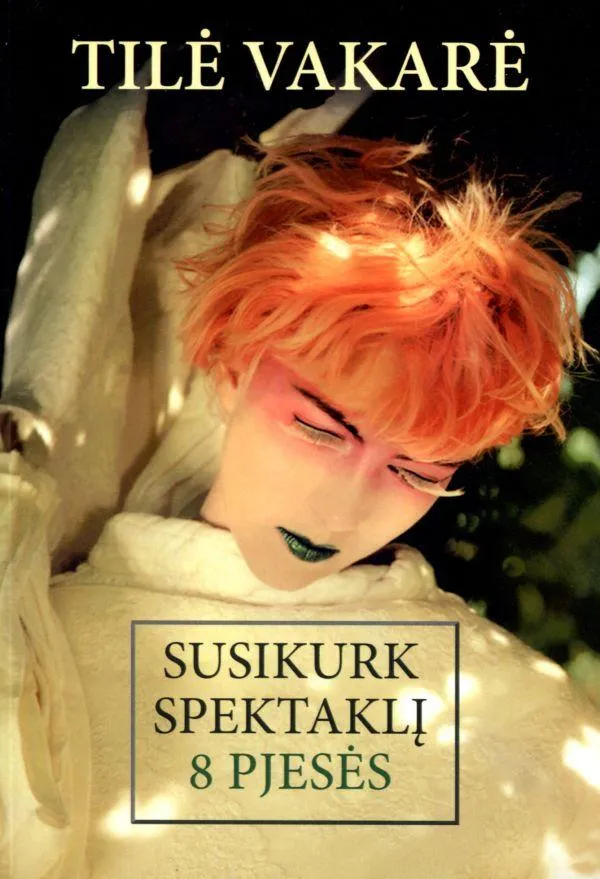 Susikurk spektaklį. 8 pjesės