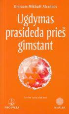 Ugdymas prasideda prieš gimstant