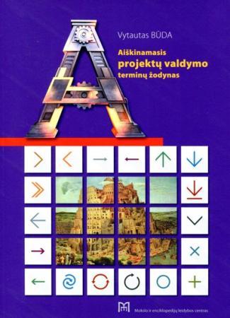 Aiškinamasis projektų valdymo terminų žodynas