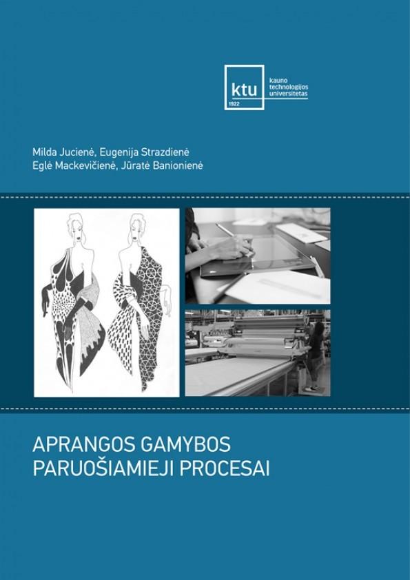 Aprangos gamybos paruošiamieji procesai