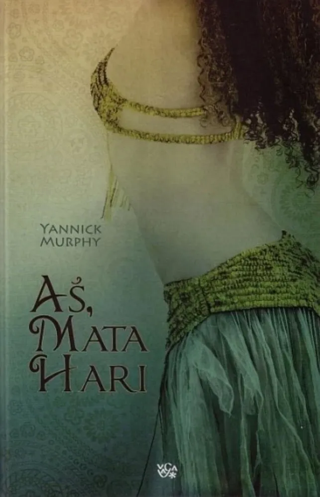 Aš, Mata Hari